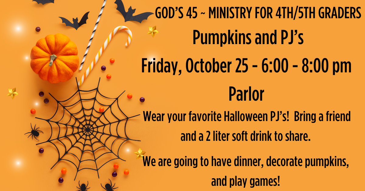 God’s 45 Pumpkins and PJ’s