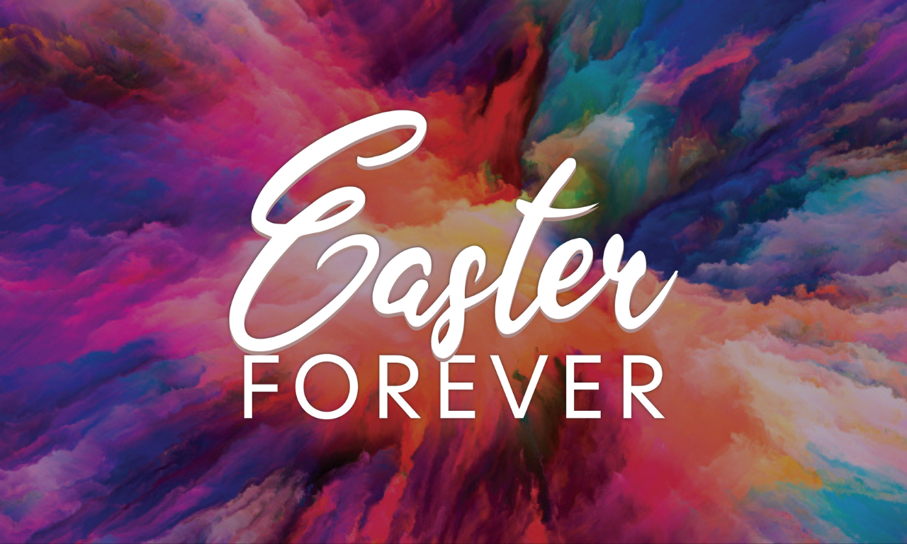 Easter Forever